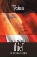 Nothing But a Thief Paperback Book - Danielle Speakman - Re-vived.com