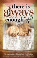 There Is Always Enough Paperback Book - Rolland Baker - Re-vived.com - 1