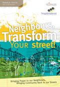 Neighbours, Transform Your Street! Paperback Book - Rebekah Brettle - Re-vived.com - 1