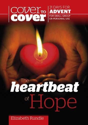 Cover to Cover Bible Study:  Advent - Heartbeat of Hope