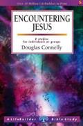 Lifebuilder Bible Study: Encountering Jesus Study Guide - Douglas Connelly - Re-vived.com - 2