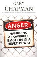 Anger: Handling A Powerful Emotion In A Healthy Way Paperback Book - Gary Chapman - Re-vived.com - 1