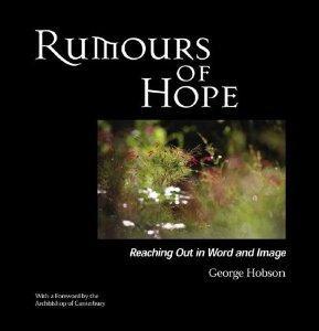 Rumours of Hope: Reaching Out in Word And Imagination - Hobson, George - Re-vived.com
