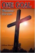 One Goal, Whatever The Cost Paperback Book - Gillian March - Re-vived.com - 1