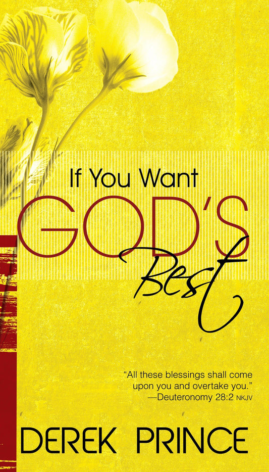 If You Want God's Best Paperback Book