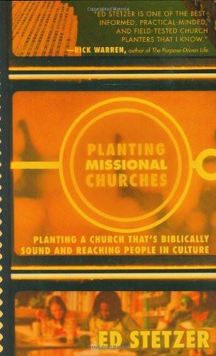 Planting Missional Churches Hardback - Ed Stetzer - Re-vived.com