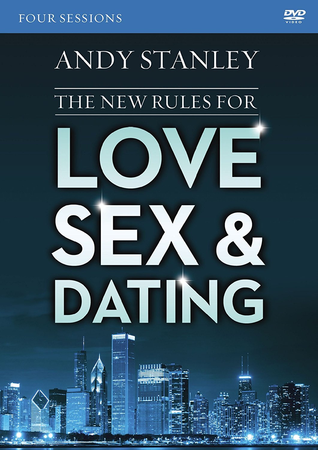 The New Rules For Love, Sex, And Dating: A DVD Study