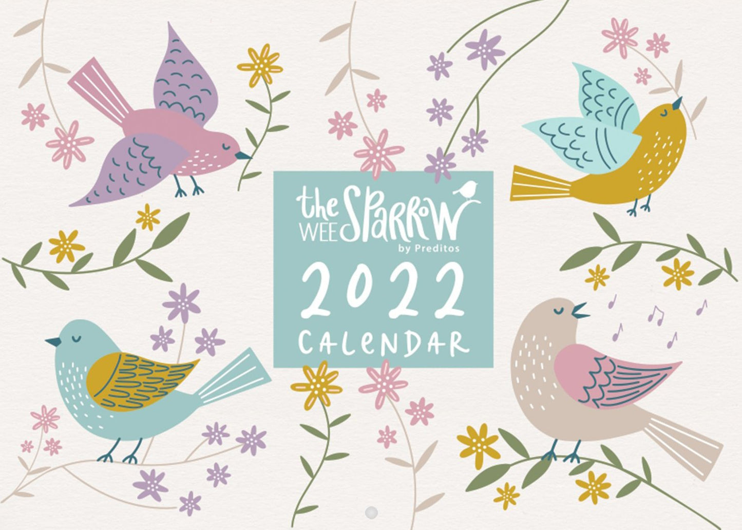 The Wee Sparrow 2022 Calendar A4 (folds out to A3)