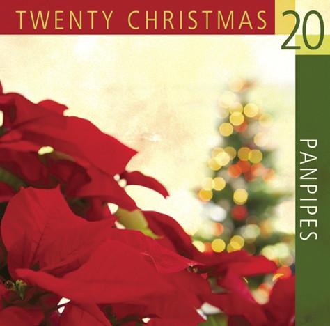 20 CHRISTMAS PANPIPES FAVOURITES CD - Classic Fox Records - Re-vived.com