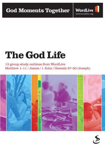 The God Life (God Moments Together)