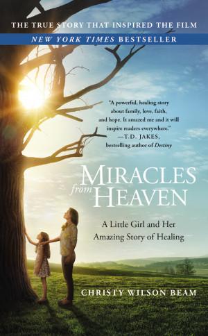Miracles From Heaven Paperback - Christy Wilson Beam - Re-vived.com