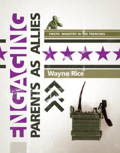 Engaging Parents as Allies (Youth Ministry in the Trenches)