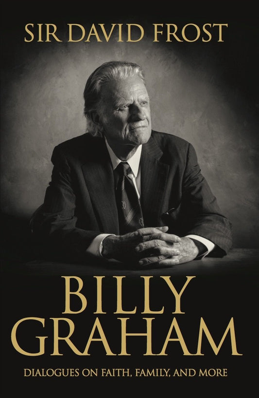 Billy Graham: Dialogues On Faith, Family And More