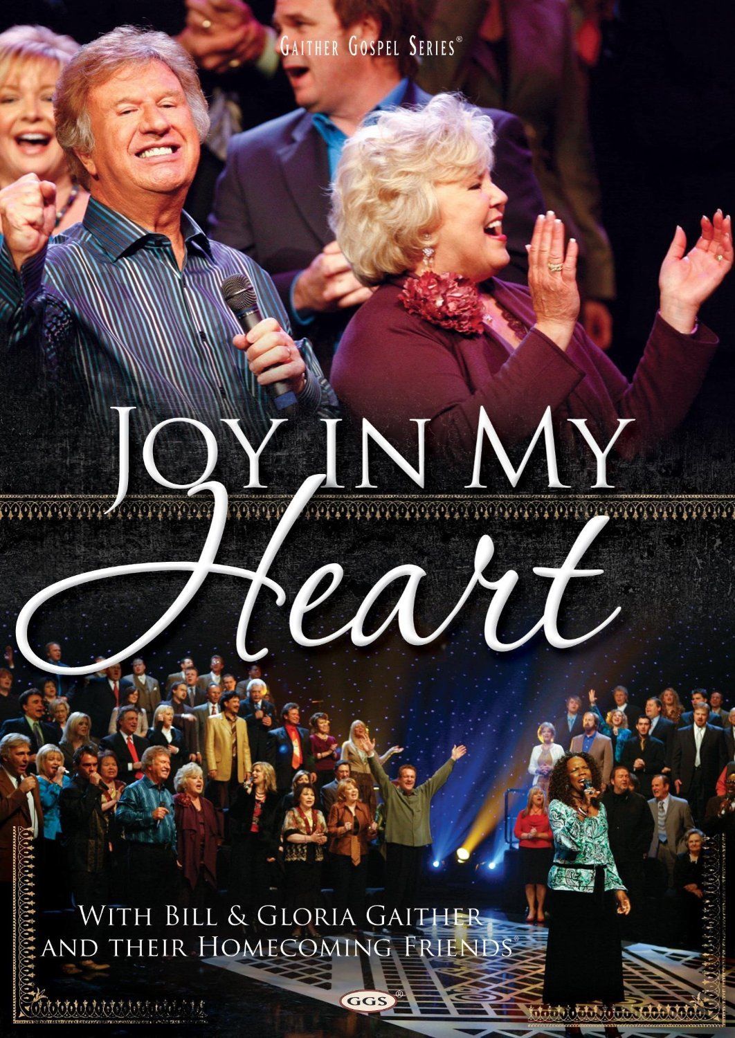 Joy In My Heart DVD - Bill & Gloria Gaither - Re-vived.com