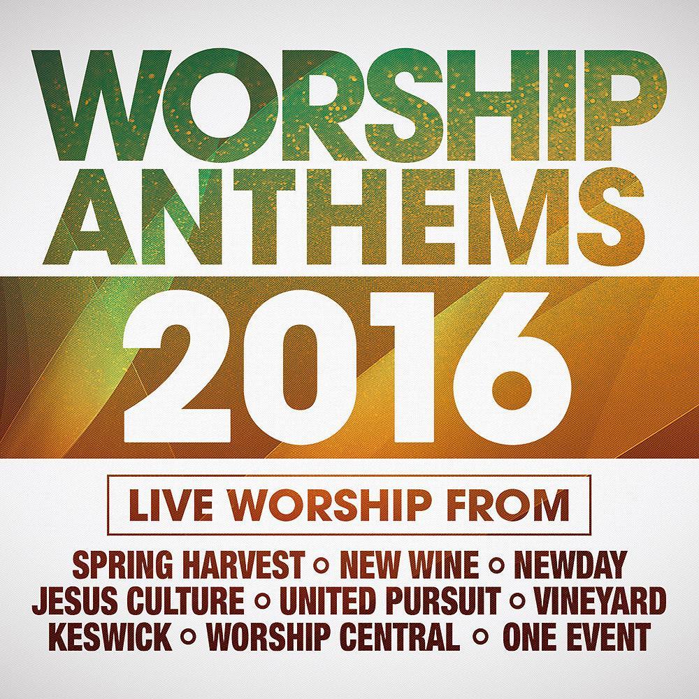 Worship Anthems 2016