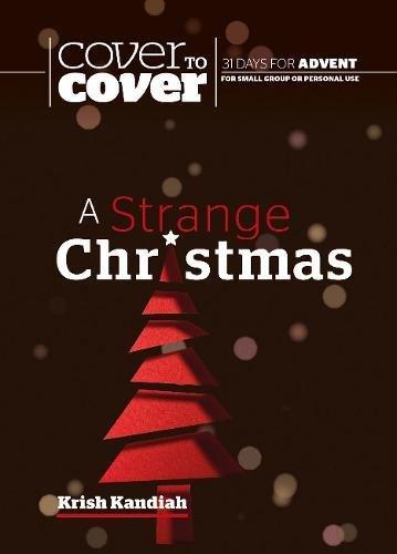 Cover To Cover Bible Study: A Strange Christmas