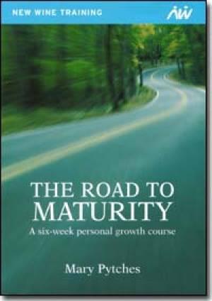 Road To Maturity Course Booklet - Mary Pytches - Re-vived.com