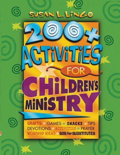 200+ Activities for Children's Ministry