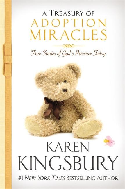 A Treasury Of Adoption Miracles Hardback