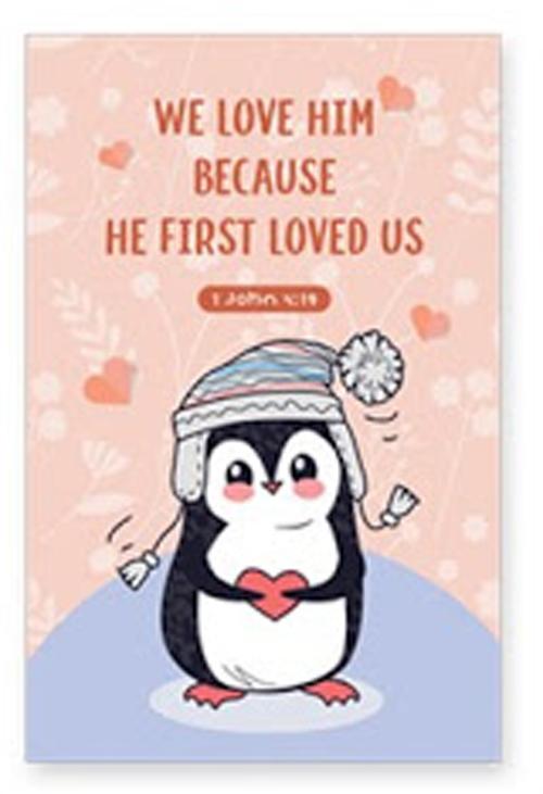 Memo Pad: Penguin - He First Loved Us 1 John 4:19