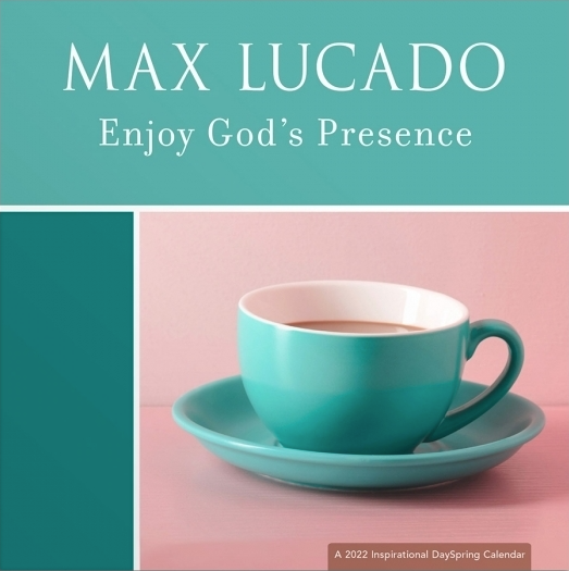 2022 Calendar: Max Lucado