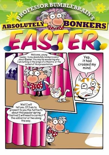 Professor Bumblebrain's Absolutely Bonkers Easter