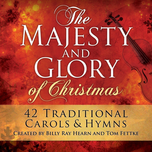 The Majesty and Glory of Christmas