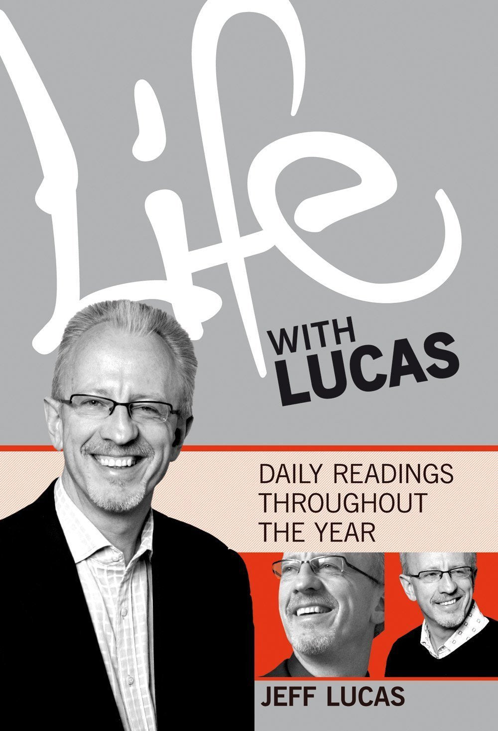Life with Lucas Vol 1