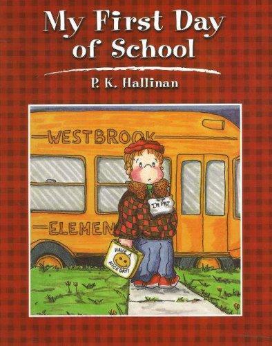 My First Day Of School Softcover
