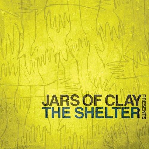 Jars Of Clay Presents The Shelter CD - Jars of Clay - Re-vived.com