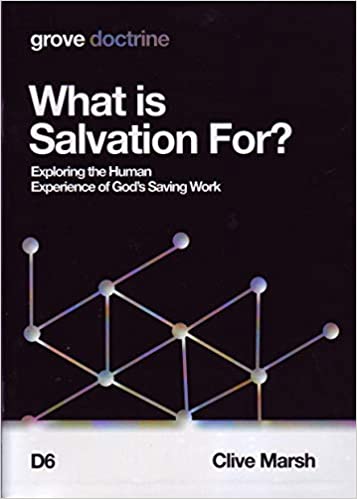 What is Salvation For?