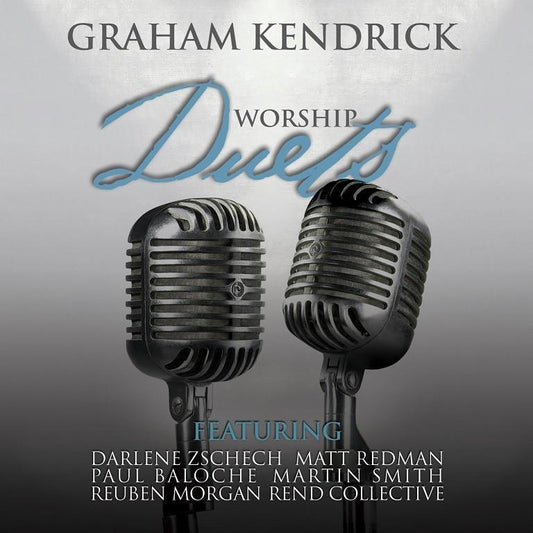 Worship Duets - Graham Kendrick - Re-vived.com