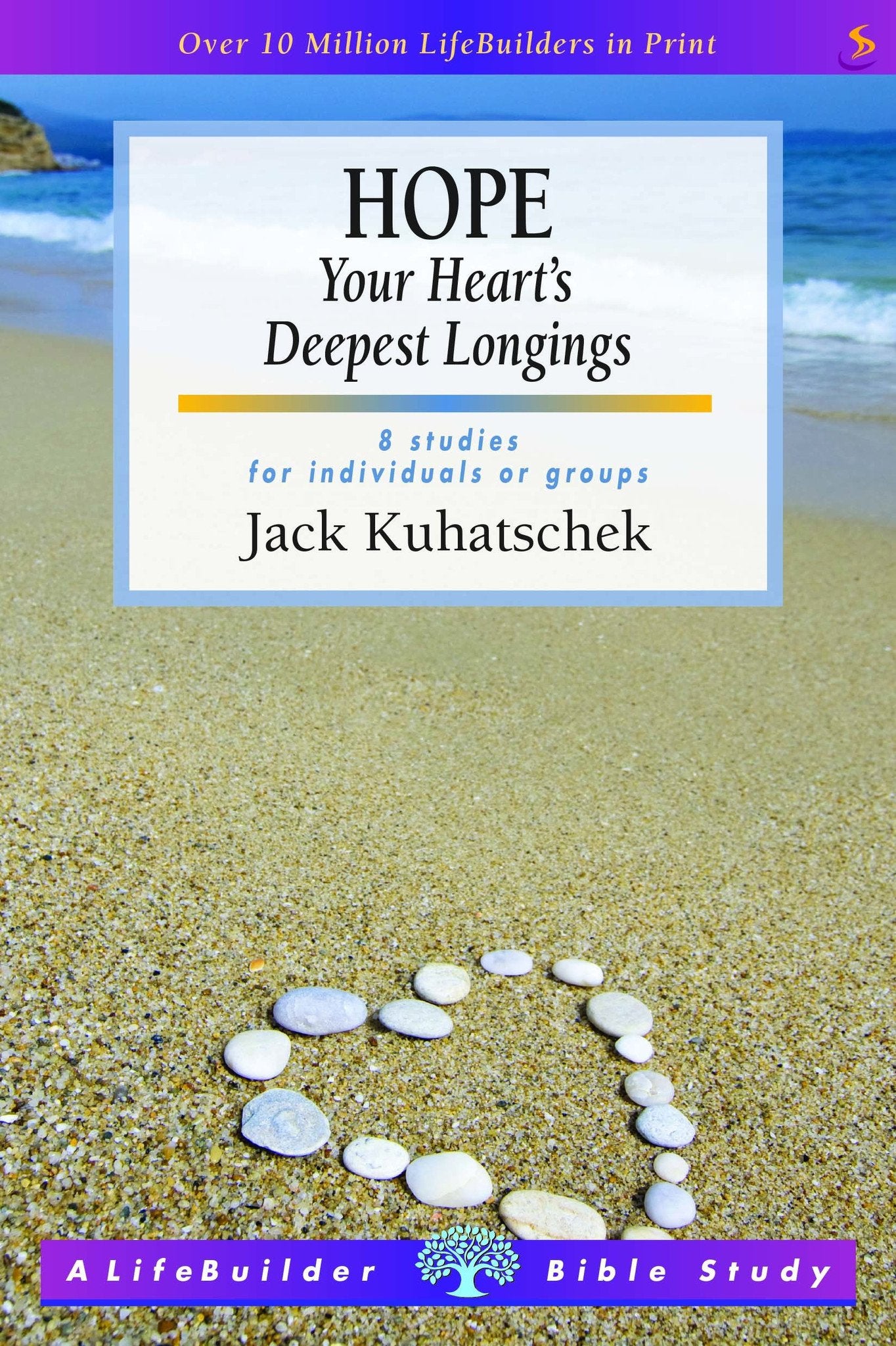 Hope: Your Heart's Deepest Longings