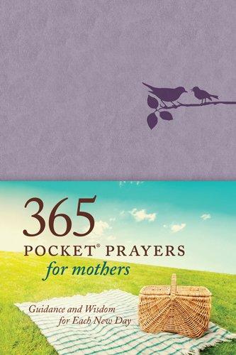 365 Pocket Prayers For Mothers