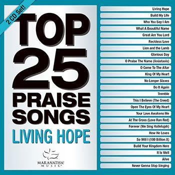 Top 25 Praise Songs: Living Hope CD