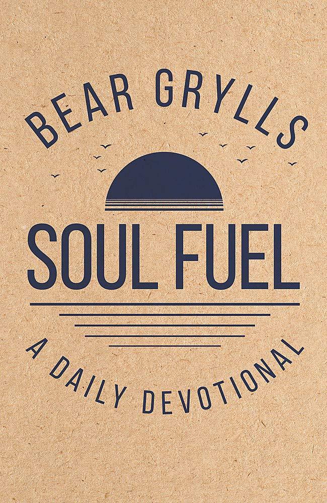 Soul Fuel - A Daily Devotional Hardback