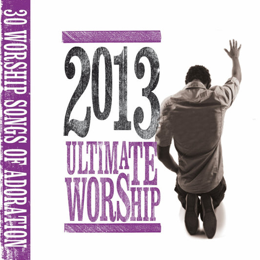 Ultimate Worship 2013 2CD
