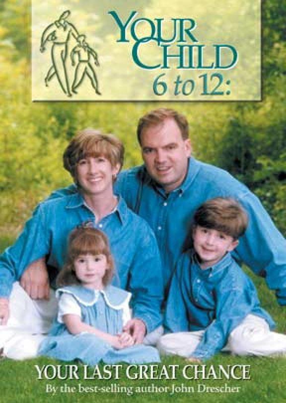 Your Child 6 To 12: Your Last Great Chance DVD