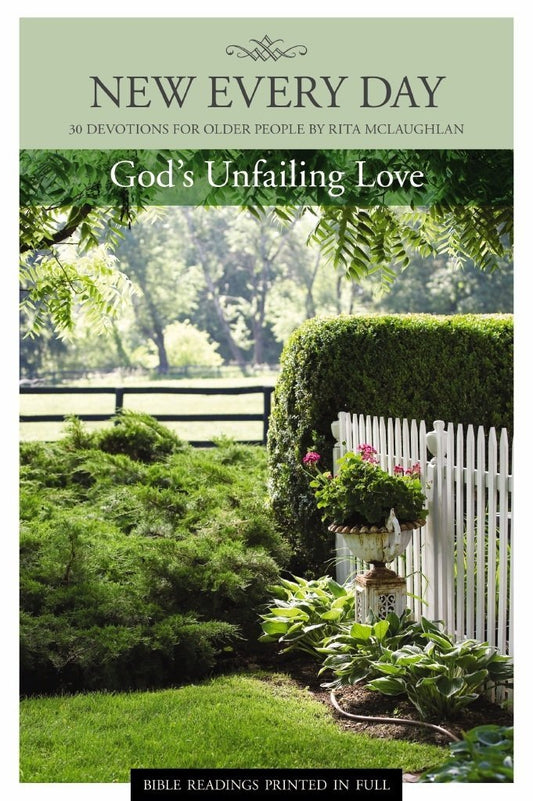 New Every Day: God's Unfailing Love