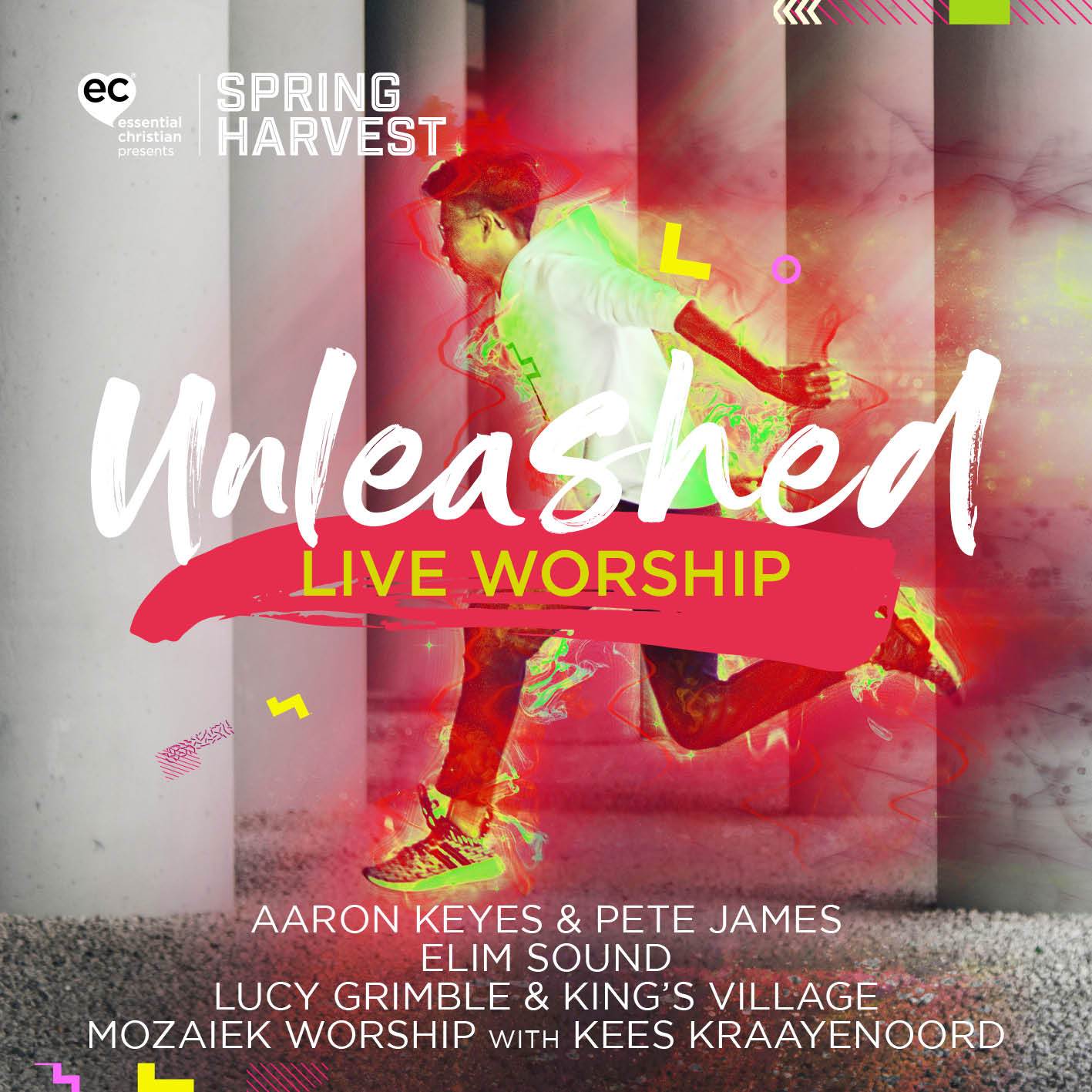 Unleashed - Live Worship from Spring Harvest 2020 CD