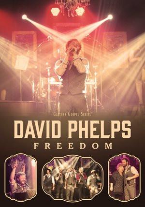 Freedom DVD - David Phelps - Re-vived.com