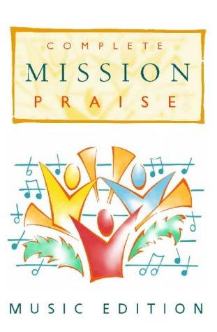 Complete Mission Praise [Music Edition] (Hardcover)