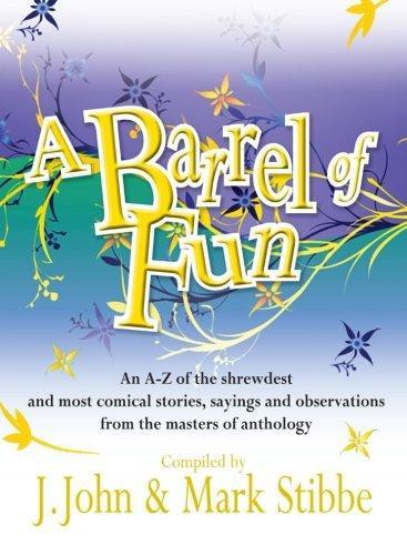 A Barrel of Fun
