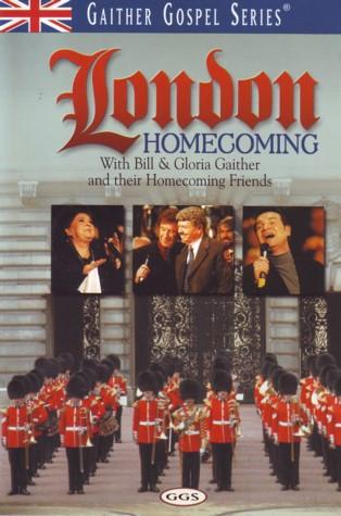 London Homecoming DVD - Bill & Gloria Gaither - Re-vived.com