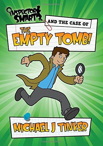 Inspector Smart and the Case of the Empty Tomb