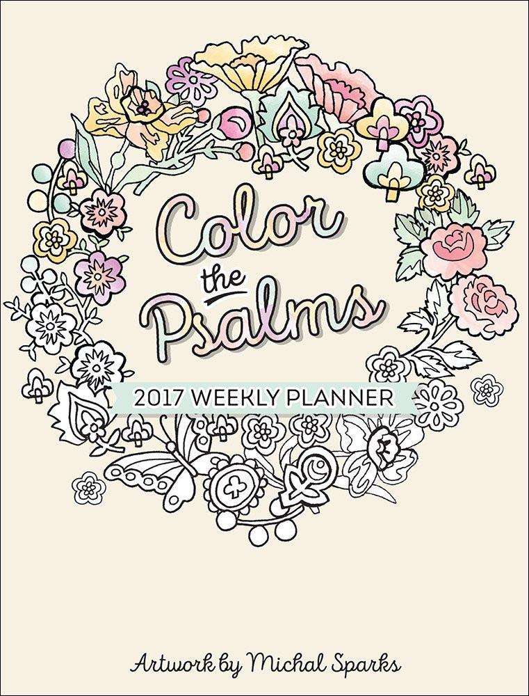 Colour The Psalms 2017 Weekly Planner - Michal Sparks - Re-vived.com - 1