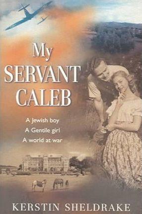 My Servant Caleb